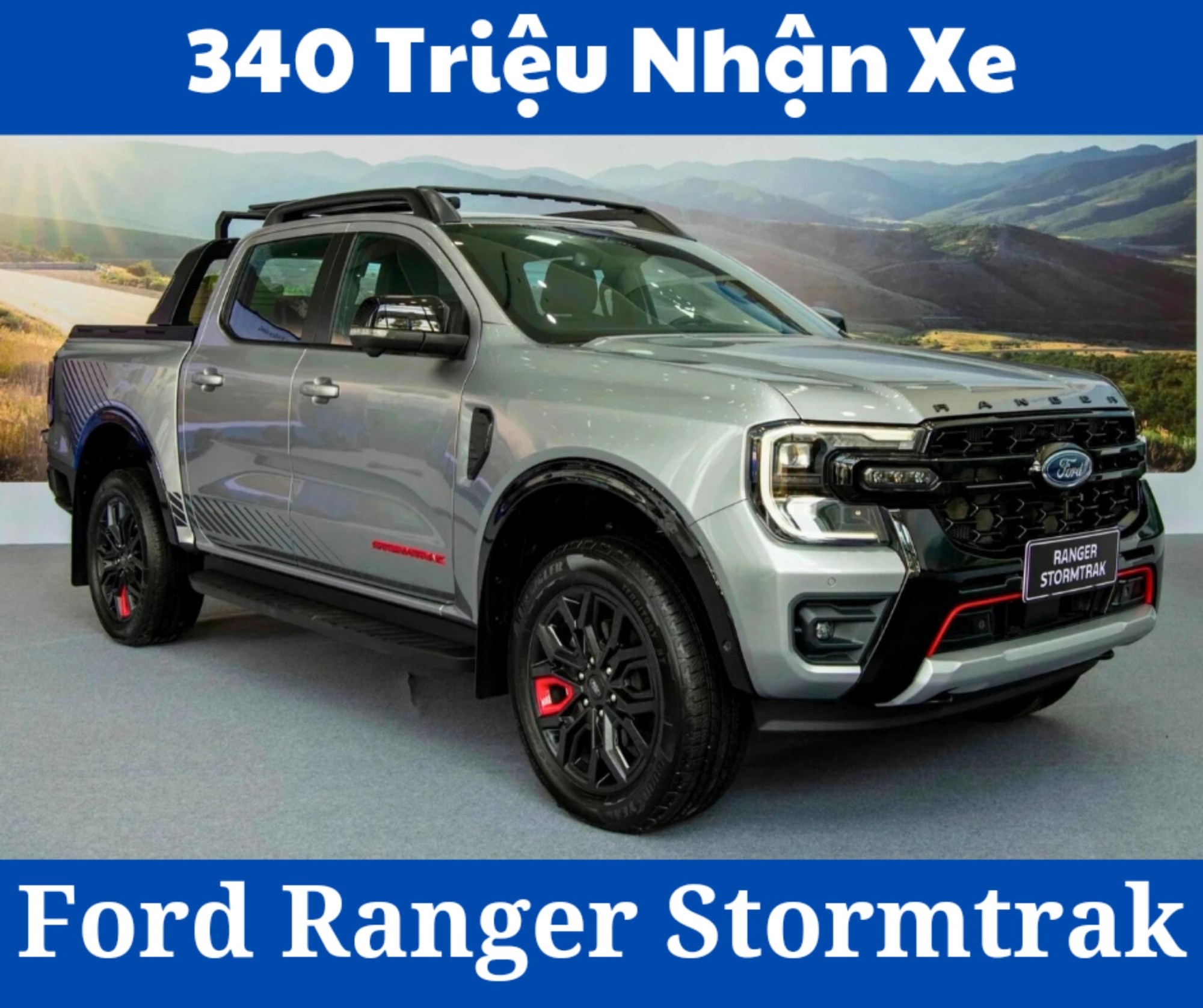 Trả Góp Ford Ranger Stormtrak