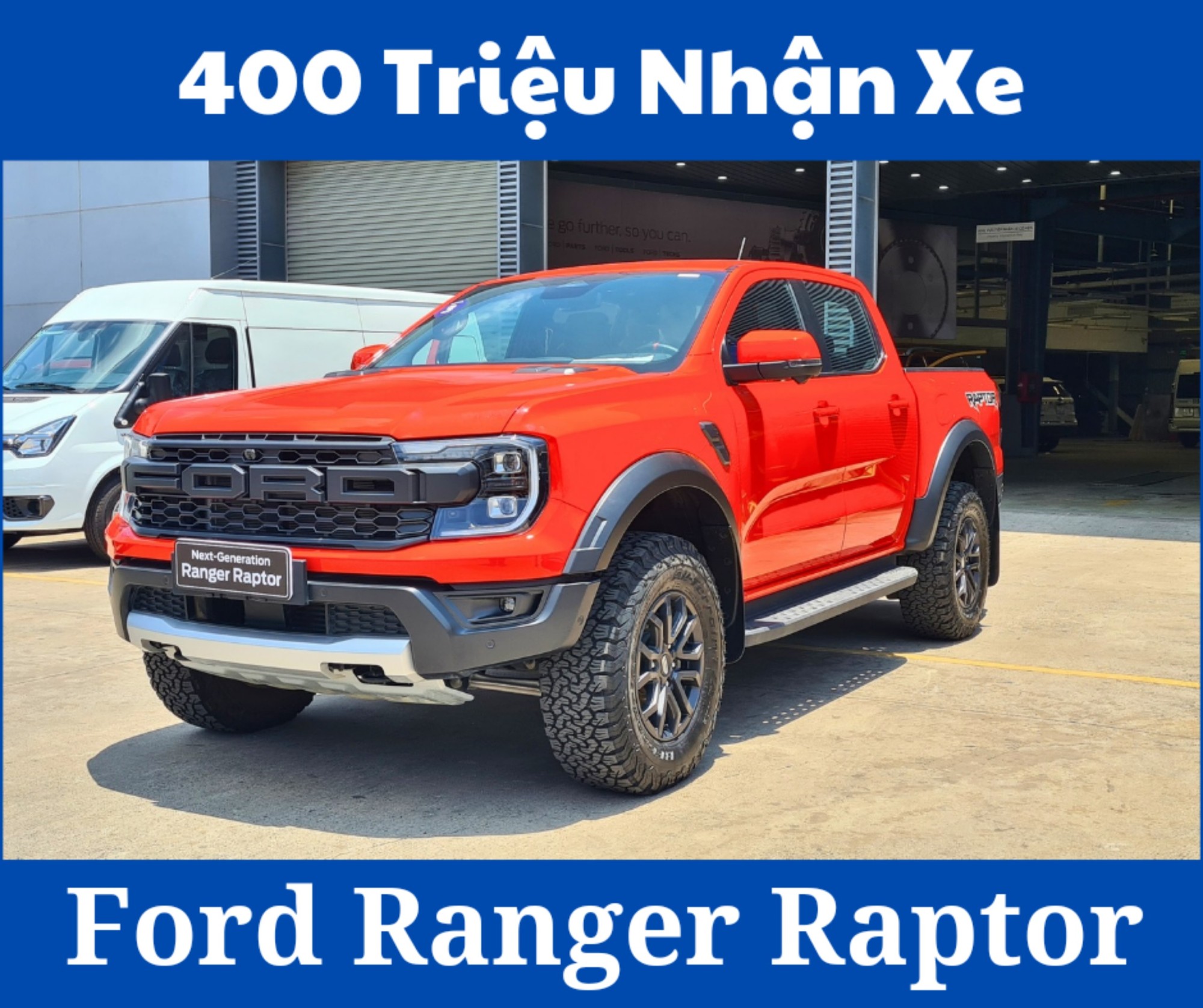 Giá Lăn Bánh Ford Ranger Raptor